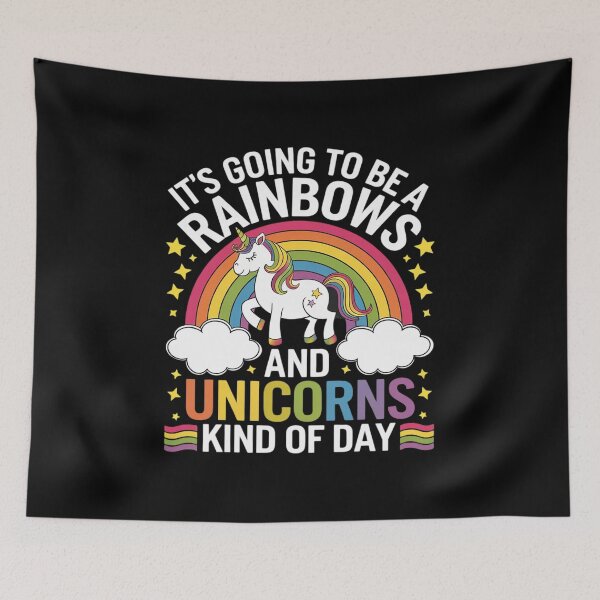 Item preview, It's Going To Be A Rainbows and Unicorns Day - Unicorn  designed and sold by HuValverdeArt.
