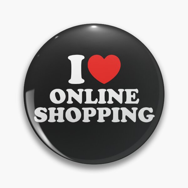 Item preview, I Love Online Shopping designed and sold by shitpostee.