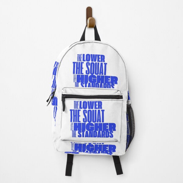 Item preview, The lower the squat, the higher the standards designed and sold by LaughandLaugh.