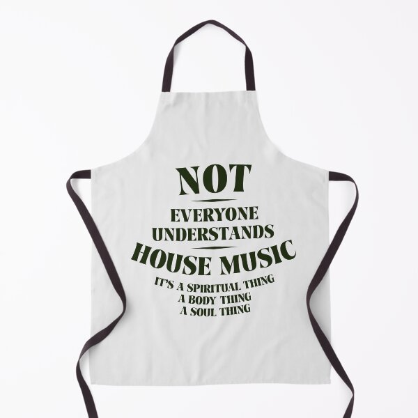 Item preview, Not Everyone Understands House Music – Retro DJ Rave Wear for True House Lovers designed and sold by paulo silveira.