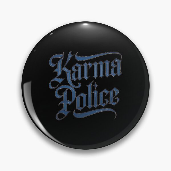 Item preview, Karma Police - Rock - Grunge - Pop - Blues - Electro - Classic - Retro designed and sold by SentientGallery.