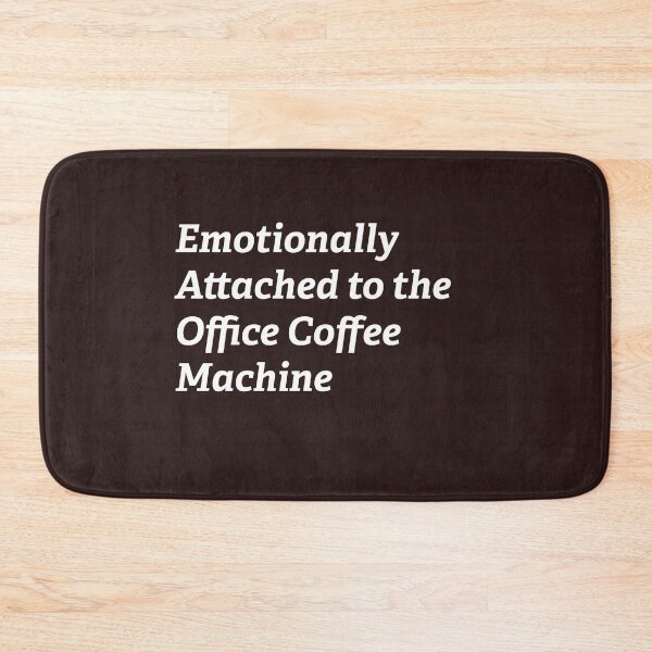 Item preview, Emotionally Attached to the Office Coffee Machine Minimalist Tee for Office Workers and Coffee Addicts designed and sold by 519xdesign.