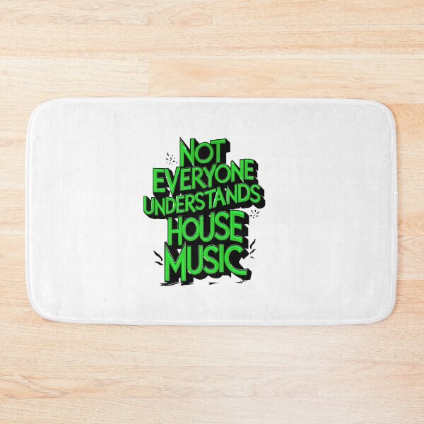 Item preview, "Not everyone understands house music". House Djs gifts. designed and sold by paulo silveira.
