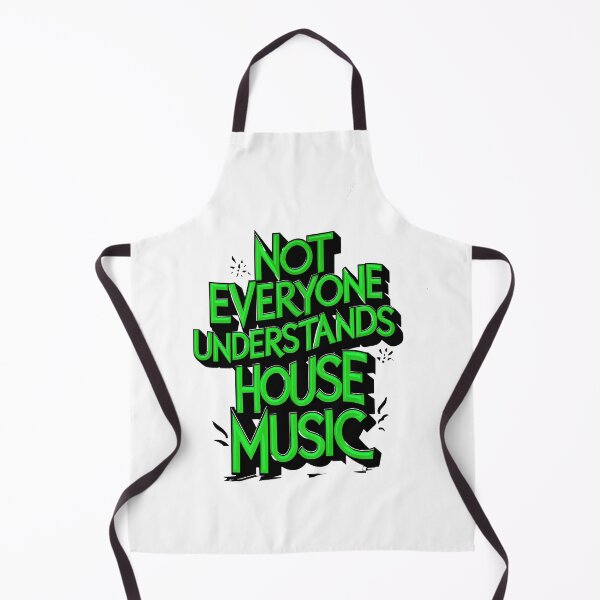 Item preview, "Not everyone understands house music". House Djs gifts. designed and sold by paulo silveira.