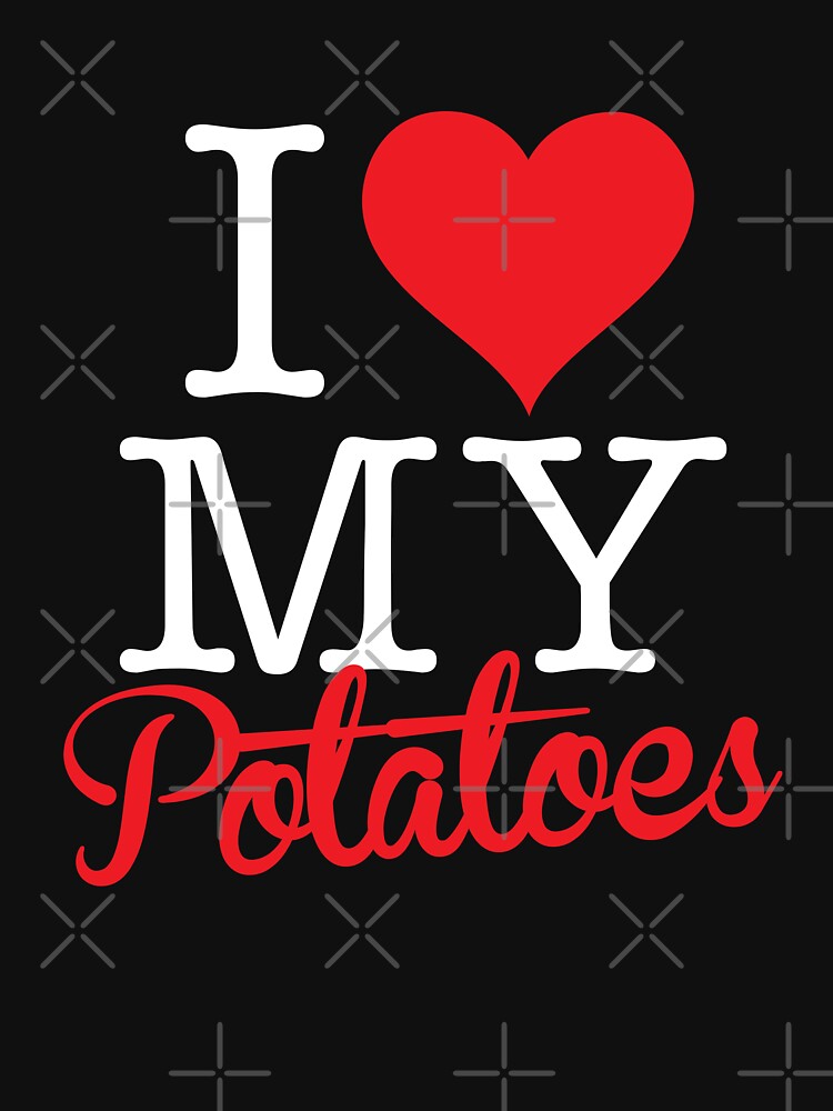 "i love my potatoes shirt Potato Lover Tshirt" Lightweight Hoodie