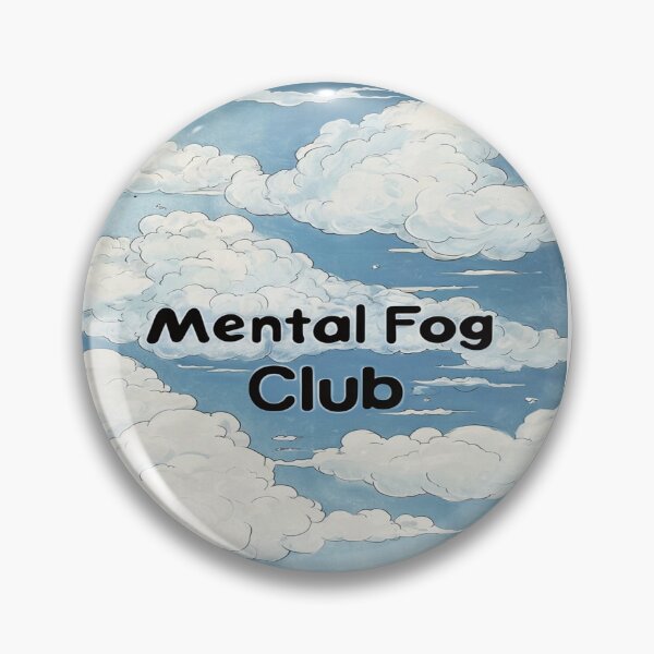 Item preview, Mental Fog Club – Funny Brain Fog & Everyday Struggles Design designed and sold by GoxyVision.
