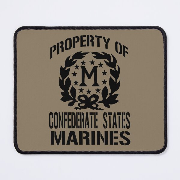 Item preview, Property of Confederate States Marines designed and sold by Larry Oates.