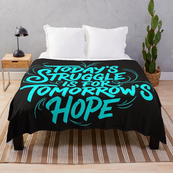 Item preview, Today's Struggle is For Tomorrow's Hope, Motivation Quotes designed and sold by Colorfulman.