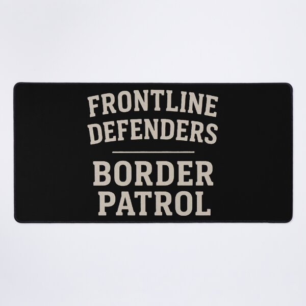 Item preview, Support Frontline Defenders Border Patrol designed and sold by DesignsMjB.