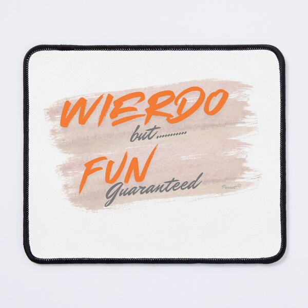 Item preview, Wierdo but fun guaranteed designed and sold by ParrotCreatives.