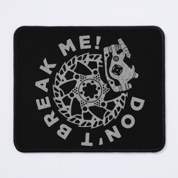 Item preview, Don't Break Me - Silver Disc Brake Art designed and sold by Velo-Verse.