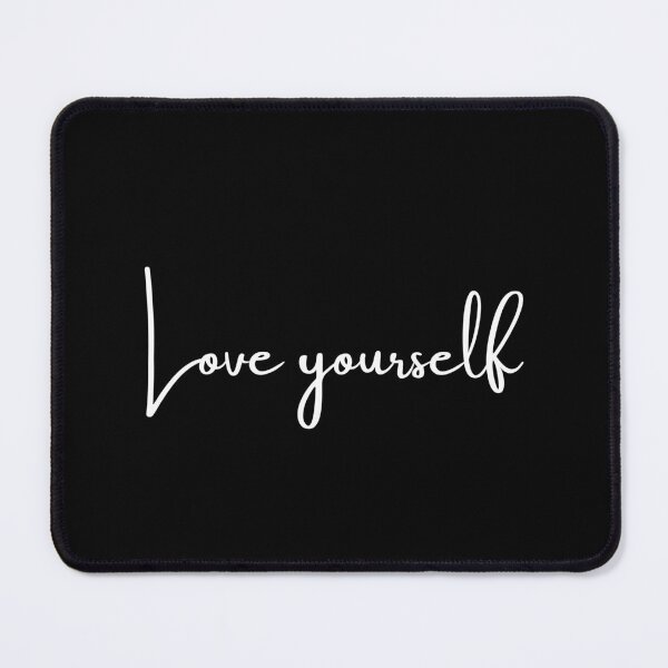 Item preview, Love yourself designed and sold by SWETA HALDER.