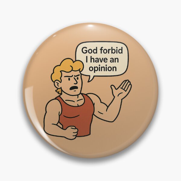 Item preview, God Forbid a Himbo Pontificate designed and sold by Bratak.