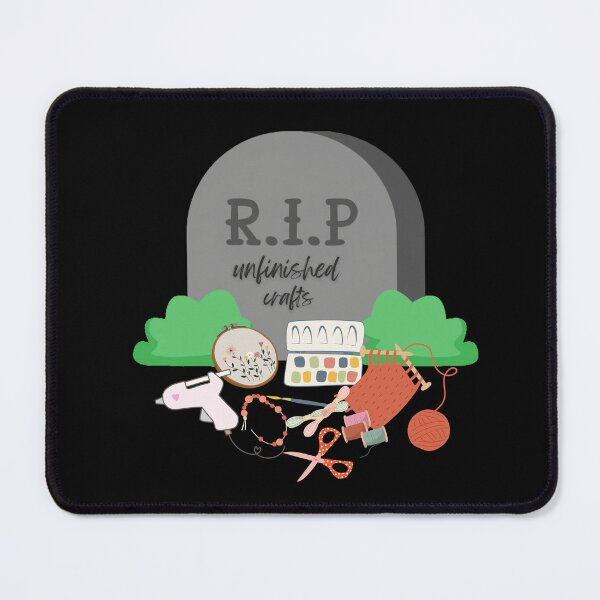 Item preview, RIP: Unfinished Crafts designed and sold by DesignaurusRex.