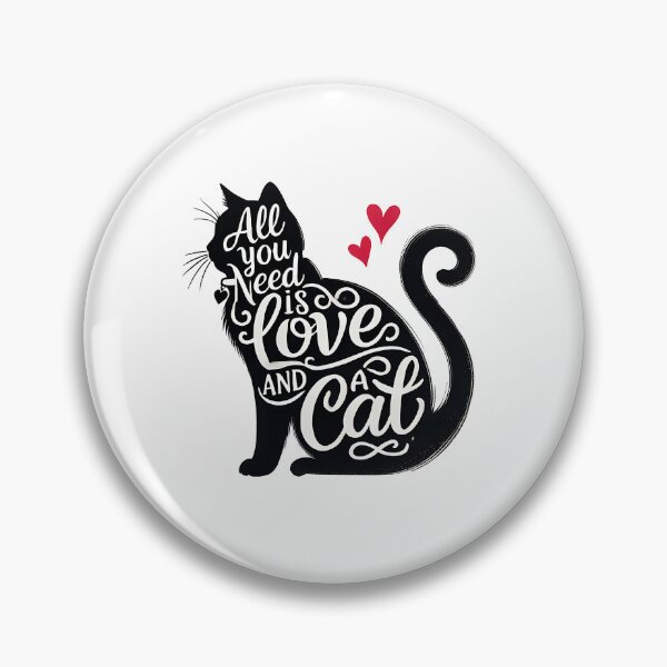 Item preview, All You Need is Love and a Cat designed and sold by chicdeboutique.