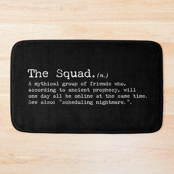Item preview, The Squad Definition Funny Gamer Quote Gift designed and sold by TAKATAKATOUM.