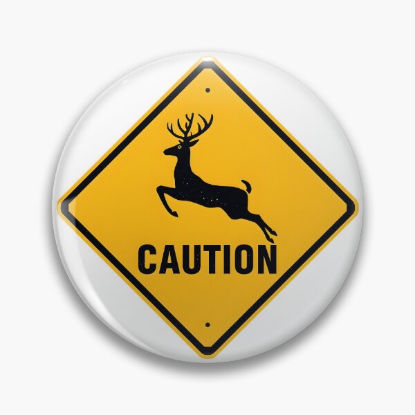Item preview, Suicidal Deer Funny Warning Sign designed and sold by xMErCUrY03x.