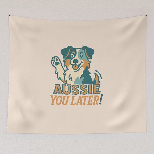 Item preview, Aussie You Later! designed and sold by Bratak.