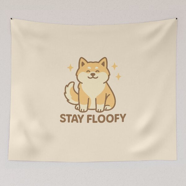 Item preview, Stay Floofy designed and sold by Bratak.