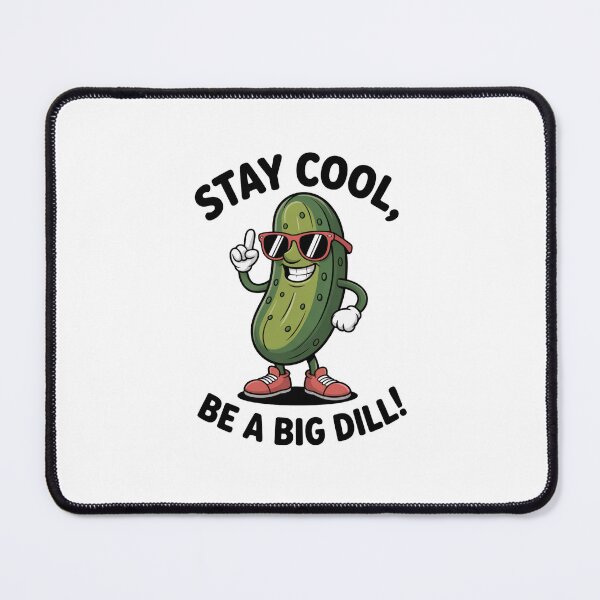 Item preview, Pickle Label Funny Pickle "Stay cool, be a big dill" designed and sold by sz0g0.