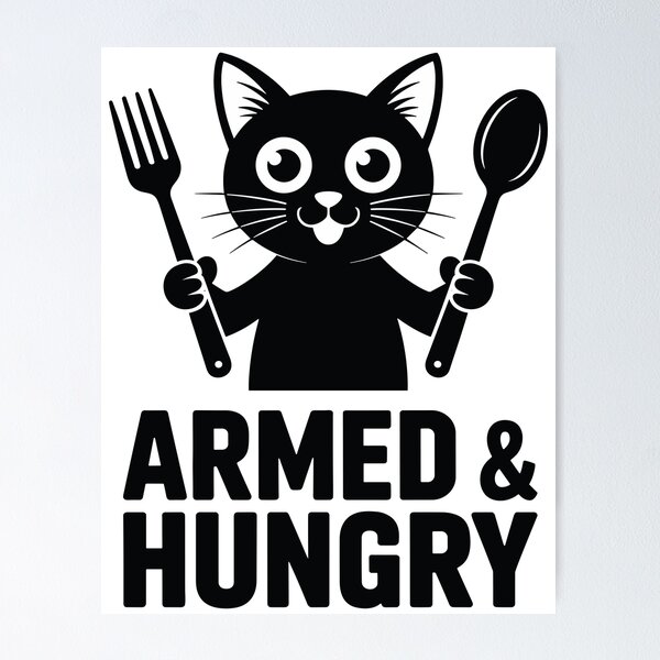 Item preview, Armed and Hungry designed and sold by Creative League Ignite.