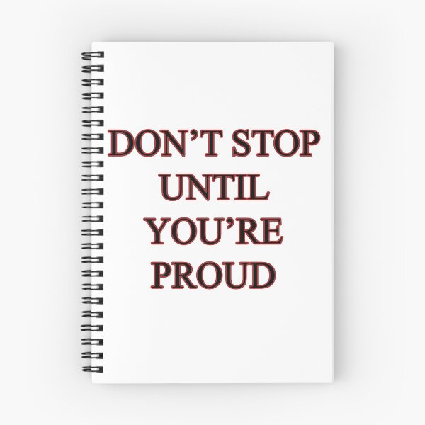 Item preview, Don't stop until you are proud designed and sold by savioths.