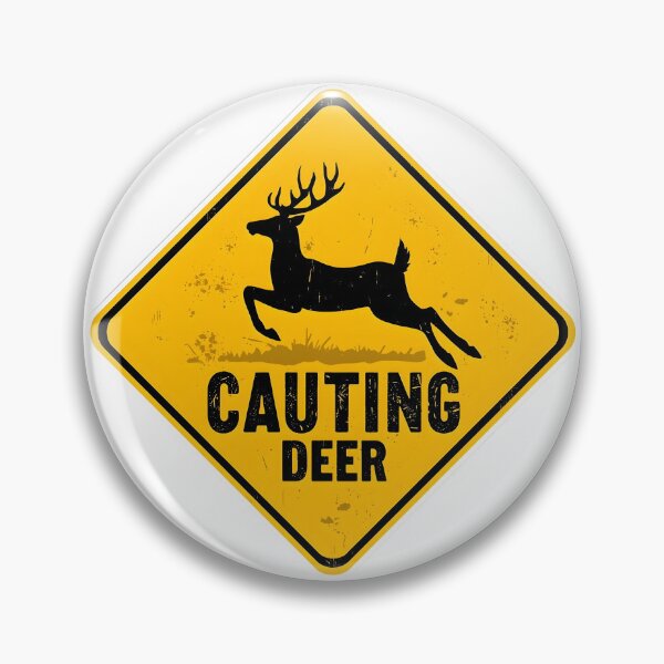 Item preview, Suicidal Deer Funny Warning Sign designed and sold by xMErCUrY03x.