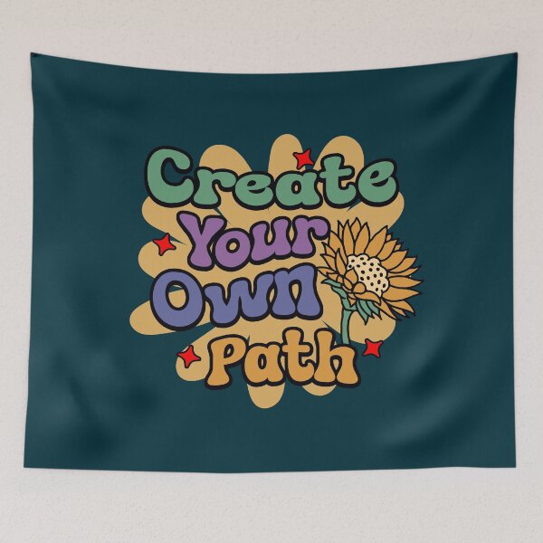 Item preview, Create Your Own Path - Groovy 70s Sunflower Motivational Quote designed and sold by SaadArtCo.
