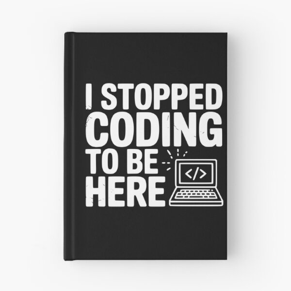 Item preview, I Stopped Coding To Be Here designed and sold by Frank Ring.