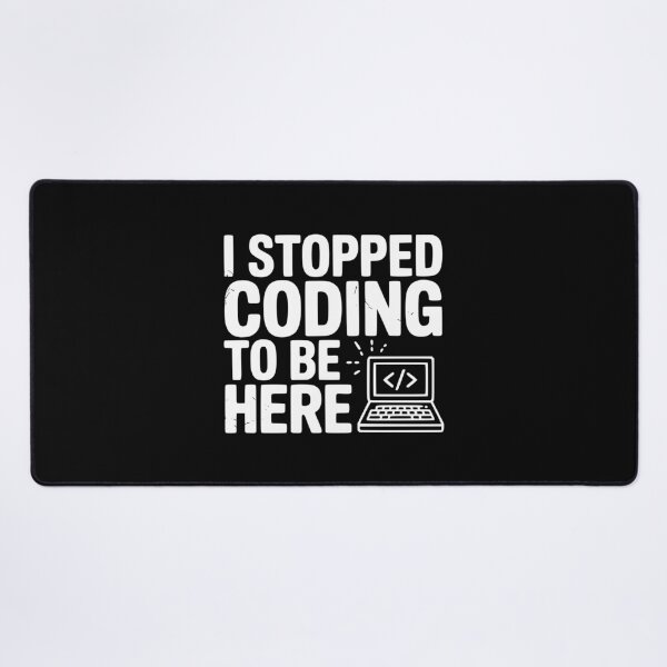 Item preview, I Stopped Coding To Be Here designed and sold by Frank Ring.
