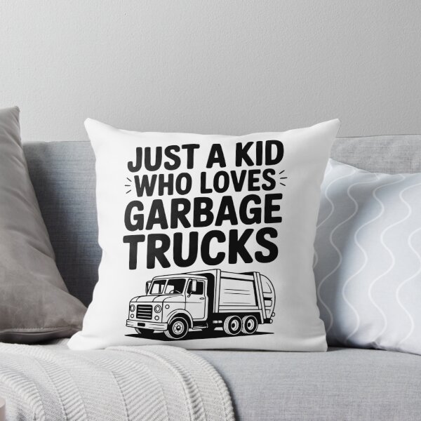 Item preview, Just a Kid Who Loves Garbage Trucks designed and sold by Frank Ring.