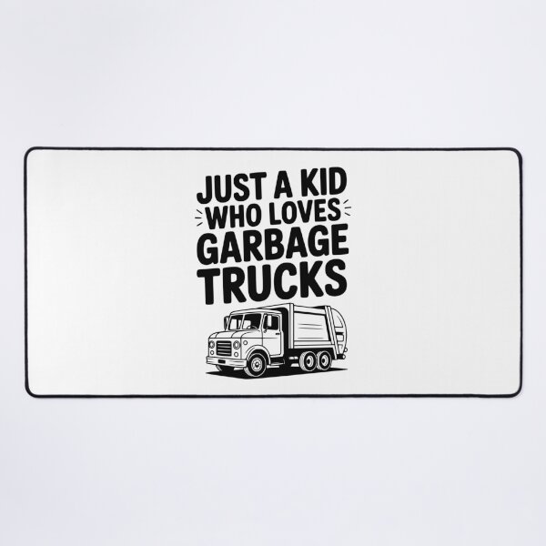 Item preview, Just a Kid Who Loves Garbage Trucks designed and sold by Frank Ring.