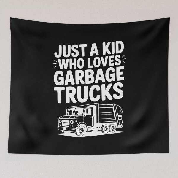 Item preview, Just a Kid Who Loves Garbage Trucks designed and sold by Frank Ring.