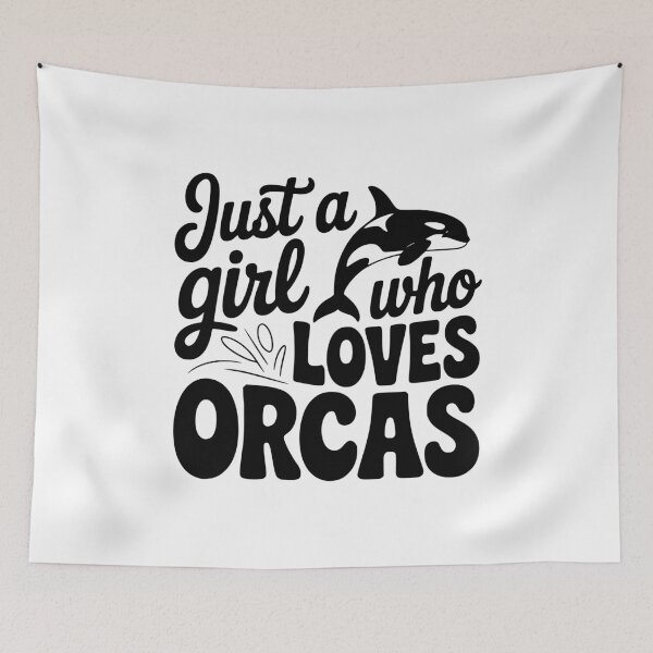 Item preview, Just a Girl Who Loves Orcas designed and sold by Frank Ring.