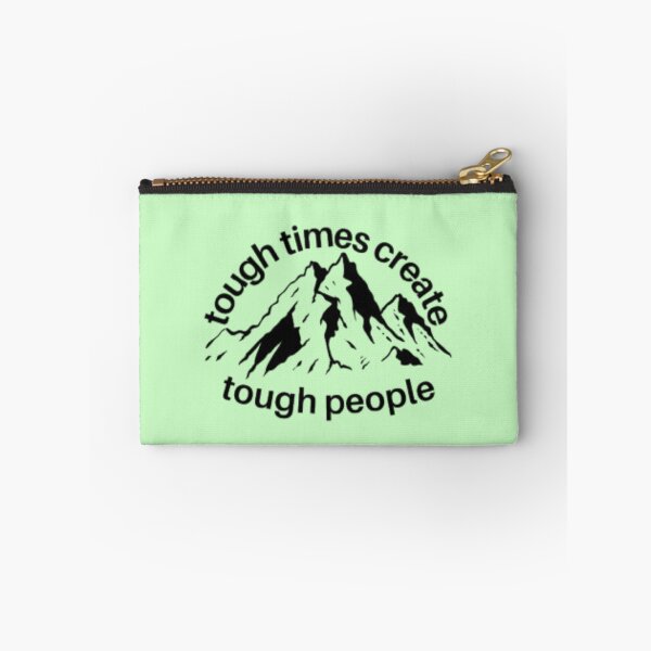 Item preview, Tough times create tough people motivational mountain graphic design designed and sold by neliswaj.