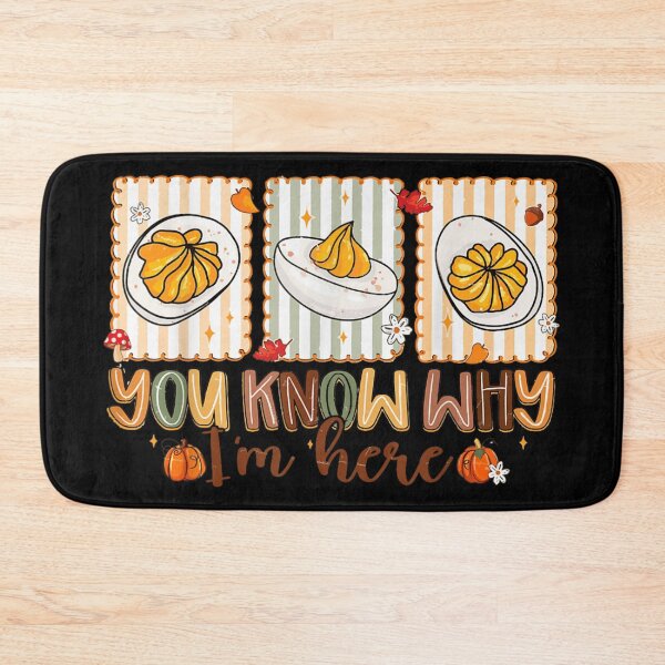 Item preview, Funny Fall Deviled Eggs Quote, You Know Why I'm Here Autumn Food Lover Design designed and sold by EvelysEmelia.