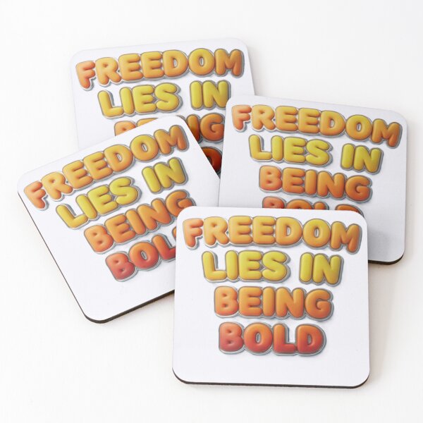 Item preview, Freedom Lies In Being Bold designed and sold by A&V Artist.