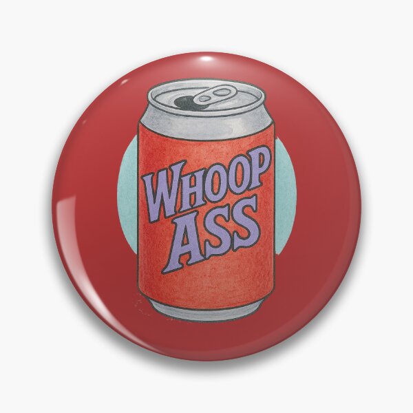 Item preview, Can of Whoop Ass  designed and sold by FrictionMaxxing.