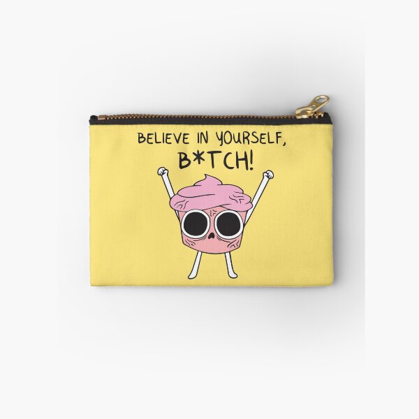 Item preview, Believe in yourself b*tch! designed and sold by BrownHorse90s.