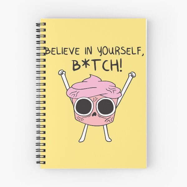 Item preview, Believe in yourself b*tch! designed and sold by BrownHorse90s.