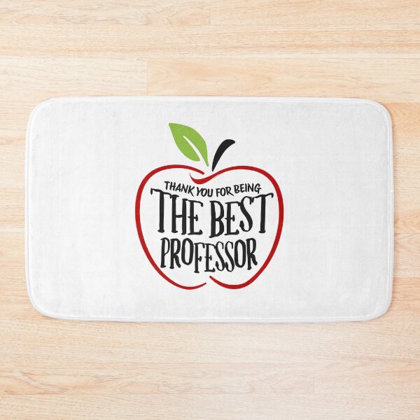 Item preview, Thank You For Being The Best Professor | Favorite Professor | Best Faculty Ever | Best College Professor | Professor Appreciation | Best Professor Ever designed and sold by jadedscientist.