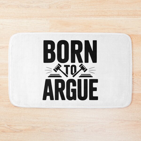 Item preview, Born to Argue designed and sold by Frank Ring.