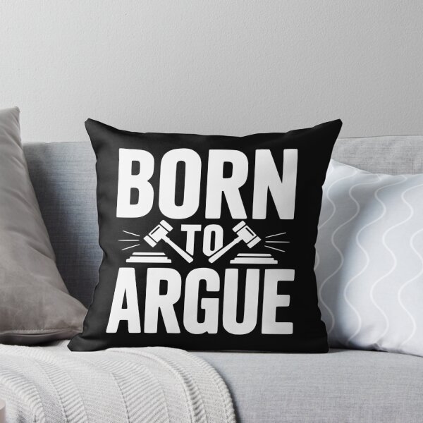 Item preview, Born to Argue designed and sold by Frank Ring.