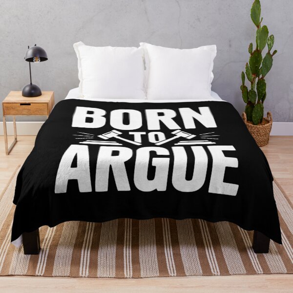 Item preview, Born to Argue designed and sold by Frank Ring.