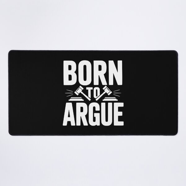 Item preview, Born to Argue designed and sold by Frank Ring.