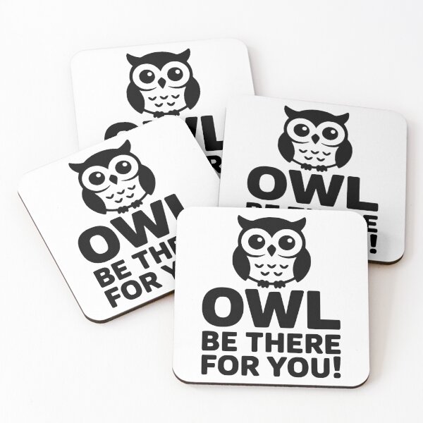 Item preview, Owl Be There For You! Cute Owl Pun designed and sold by PMCreative.