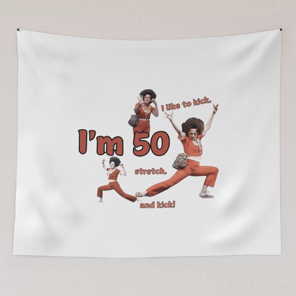 Item preview, I LIKE TO KICK, STRETCH, AND KICK! - im 50 sally omalley designed and sold by badreeder.