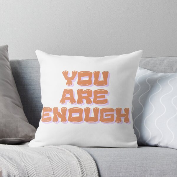 Item preview, YOU ARE ENOUGH designed and sold by QueenLillyArt.