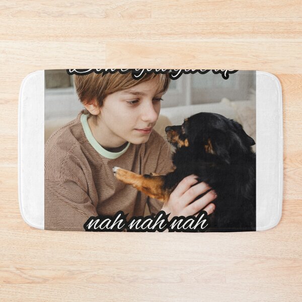 Item preview, dont you give up nah nah nah meme designed and sold by cloudzer0000.
