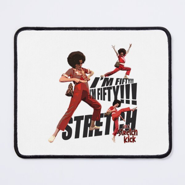 Item preview, sally o'malley I'm 50 i like to kick, streth, and kick designed and sold by vifernndan.